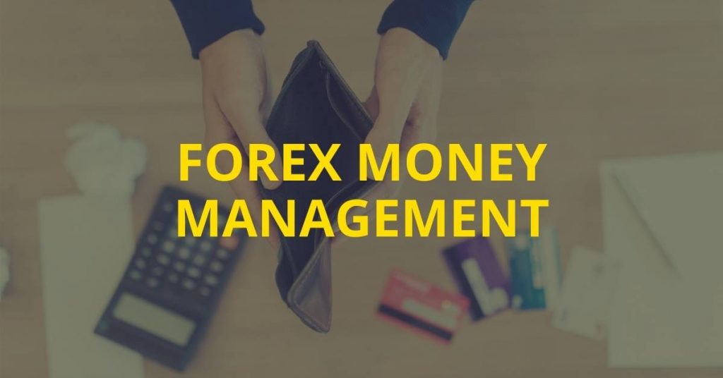 Forex Money Management